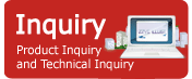 INQUIRY. Product Inquiry and Technical Inquiry